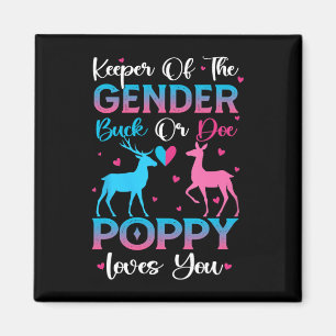 Reveal Buck Or Doe Poppy Loves You  Magnet
