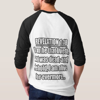 Revelation 1:18 KJV. Bible Verse T-Shirt