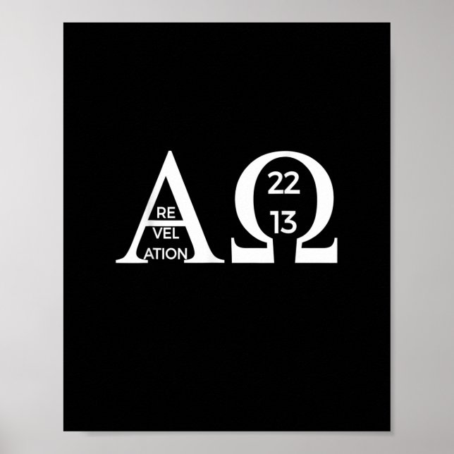 Revelation 2213 Alpha Omega T-Shirt Bible Christia Poster (Front)
