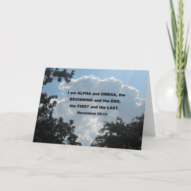 Revelation 22:13 I am Alpha and Omega... Card (Front)