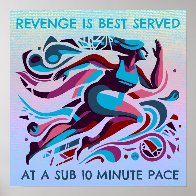 Revenge Runner Motivational Poster (Front)