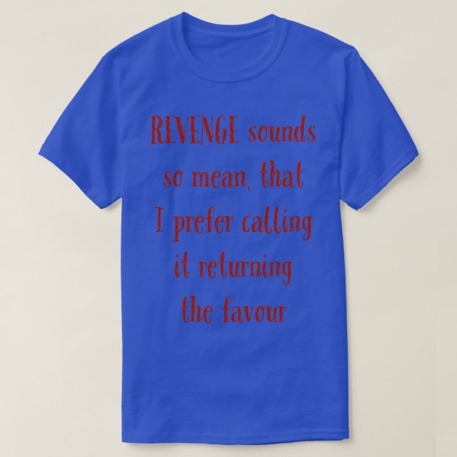 REVENGE T-Shirt (Design Front)