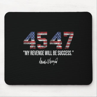 Revenge Will Be Success American Flag Trump 2024  Mouse Pad