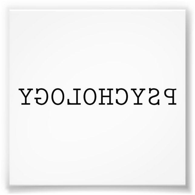 Reverse Psychology Photo Print (Front)