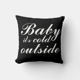 Reversible Black & White Baby It's Cold Outside Cushion