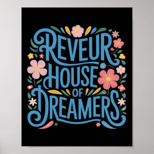 Reveur House Of Dreamers1  Poster