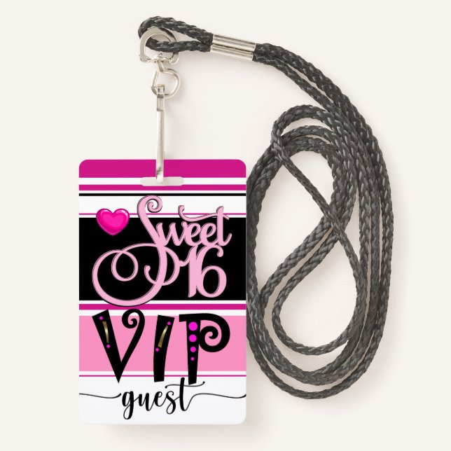 Revised Sweet 16 VIP Guest Badge - See Back ID Badge (Front with Lanyard)
