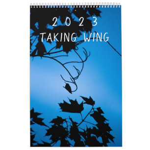 REVISED: "taking wing"  Calendar