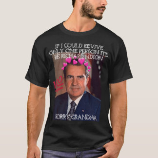 Revive Richard Nixon ASAP As Possible T-Shirt