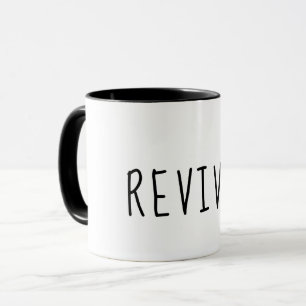  Revive Text  Mug