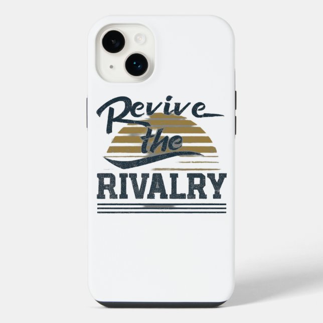 Revive The Rivalry  iPhone Case (Back)