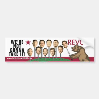 Revolt - We're Not Gonna Take It Bumper Sticker