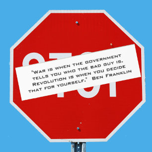 Revolution Benjamin Franklin Quote Bumper Sticker