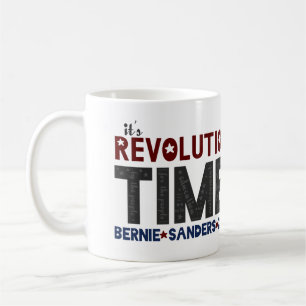 Revolution Time - Bernie Sanders 2016 Coffee Mug