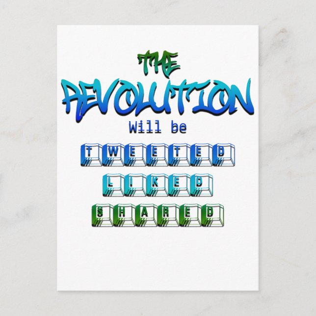 Revolution will be tweeted liked shared (Ver.2) Postcard (Front)