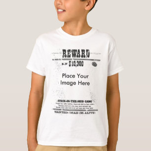 Reward $10.000 Wanted Dead Or Alive Kids Custom T-Shirt