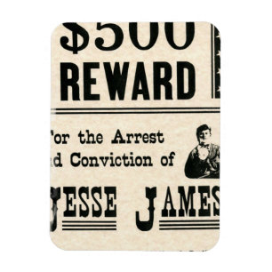 Reward for Jesse James Magnet