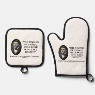 Reward Of A Thing Well Done Have Done It Emerson Oven Mitt & Pot Holder Set