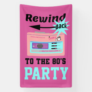 Rewind Back to the 80's Banner