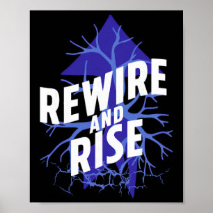 Rewire And Rise Psychiatry Motivation Inspiration  Poster