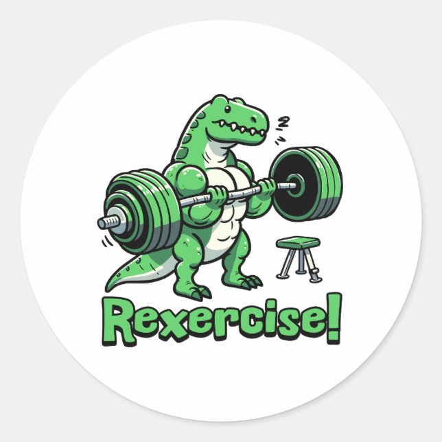 Rexercise! Cute Gym T-rex Pun Classic Round Sticker (Front)