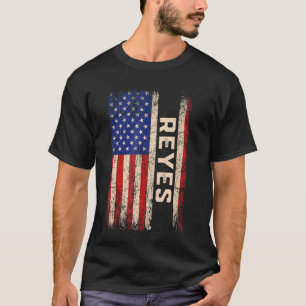 Reyes Last Name Shirt Reyes Name American Flag
