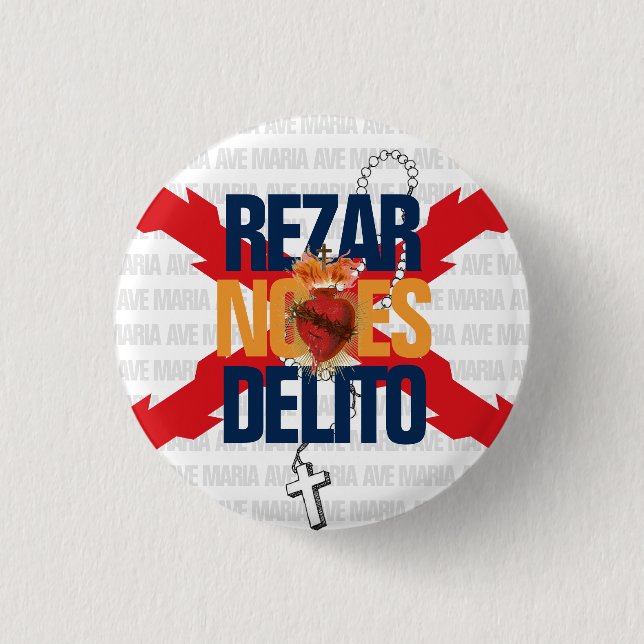 REZAR NO ES DELITO 3 CM ROUND BADGE (Front)