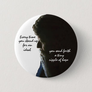 RFK: A ripple of hope 6 Cm Round Badge