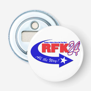 RFK ALL THE WAY 2024 BOTTLE OPENER