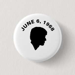 RFK: June 6, 1968 3 Cm Round Badge