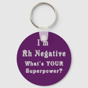 Rh Negative Superpowers Key Ring