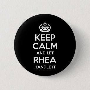 Rhea Keep Calm Personalised Name Funny Birthday 6 Cm Round Badge