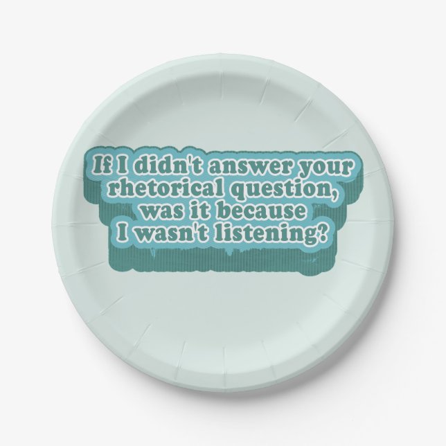 Rhetorical Questions Funny Grammar Paper Plate (Front)