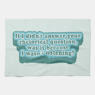 Rhetorical Questions Funny Grammar Tea Towel