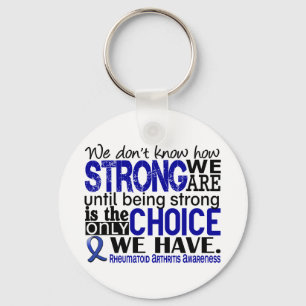 Rheumatoid Arthritis How Strong We Are Key Ring