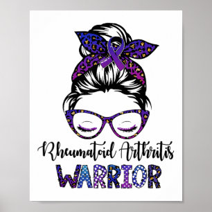 Rheumatoid Arthritis Warrior Messy Bun Ribbon Poster