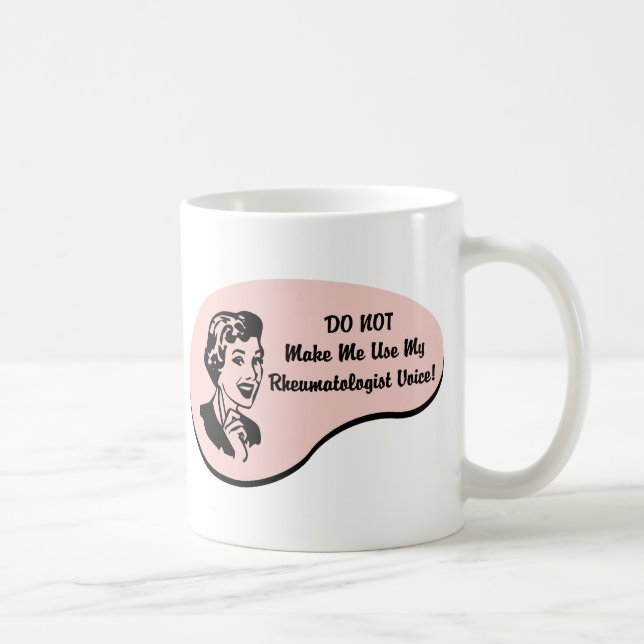 Rheumatologist Voice Coffee Mug (Right)