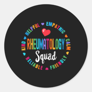 Rheumatology Squad Nurse Team Registered Nursing Classic Round Sticker