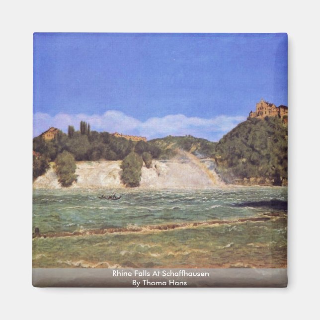 Rhine Falls At Schaffhausen By Thoma Hans Magnet (Front)