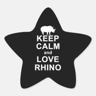 Rhino Lover Gift Keep Calm And Love Rhino Star Sticker