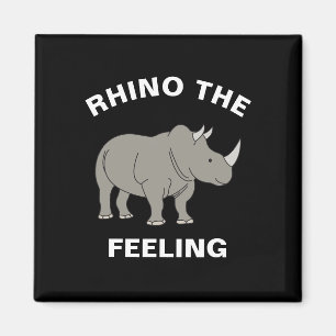Rhino The Feeling Funny Wildlife Rhinoceros Pun Magnet
