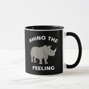 Rhino The Feeling Funny Wildlife Rhinoceros Pun Mug