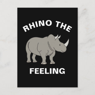 Rhino The Feeling Funny Wildlife Rhinoceros Pun Postcard