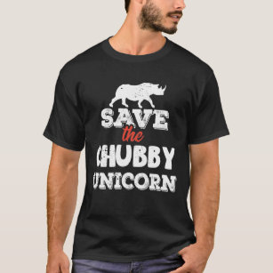 Rhino Unicorn: Save the Chubby Unicorns T-Shirt