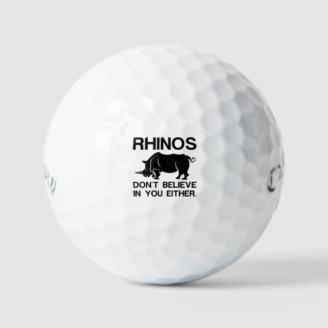 Rhinos Dont Believe Golf Balls (Front)