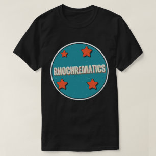 Rhochrematics T-Shirt