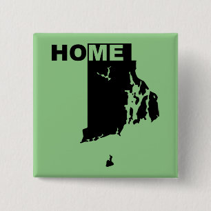 Rhode Island Home Away From State Button Badge Pin