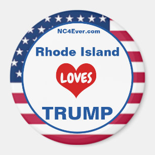 Rhode Island LOVES TRUMP Patriotic Fridge Magnet
