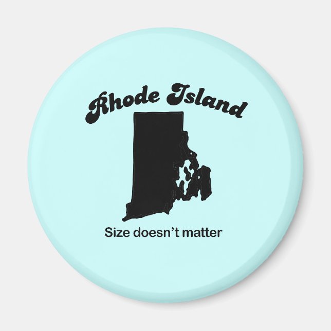 Rhode Island Motto - Size doesn't matter Magnet (Front)
