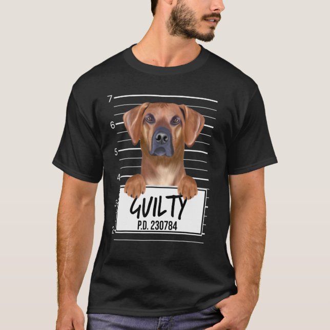 Rhodesian Ridgeback Mugshot Guilty Dog T-Shirt (Front)